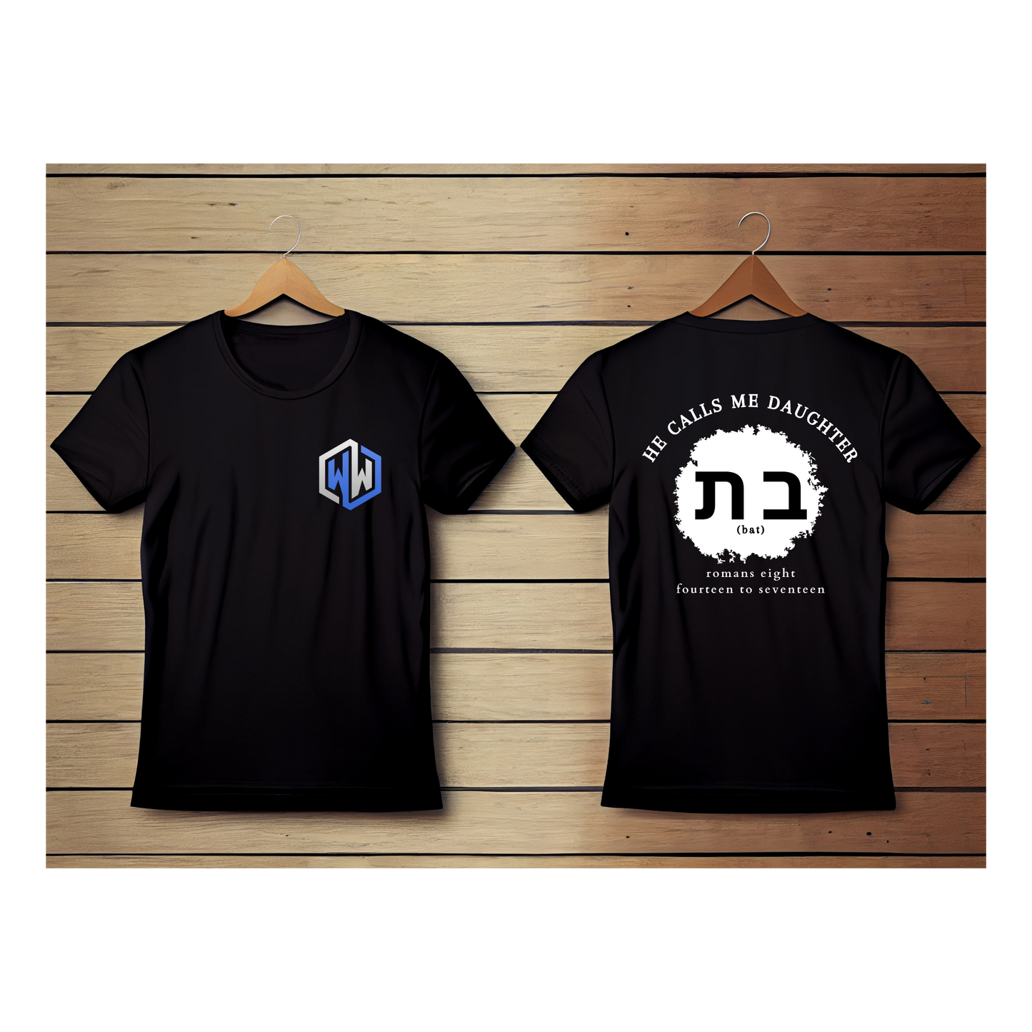 He Calls Me Daughter T-Shirt