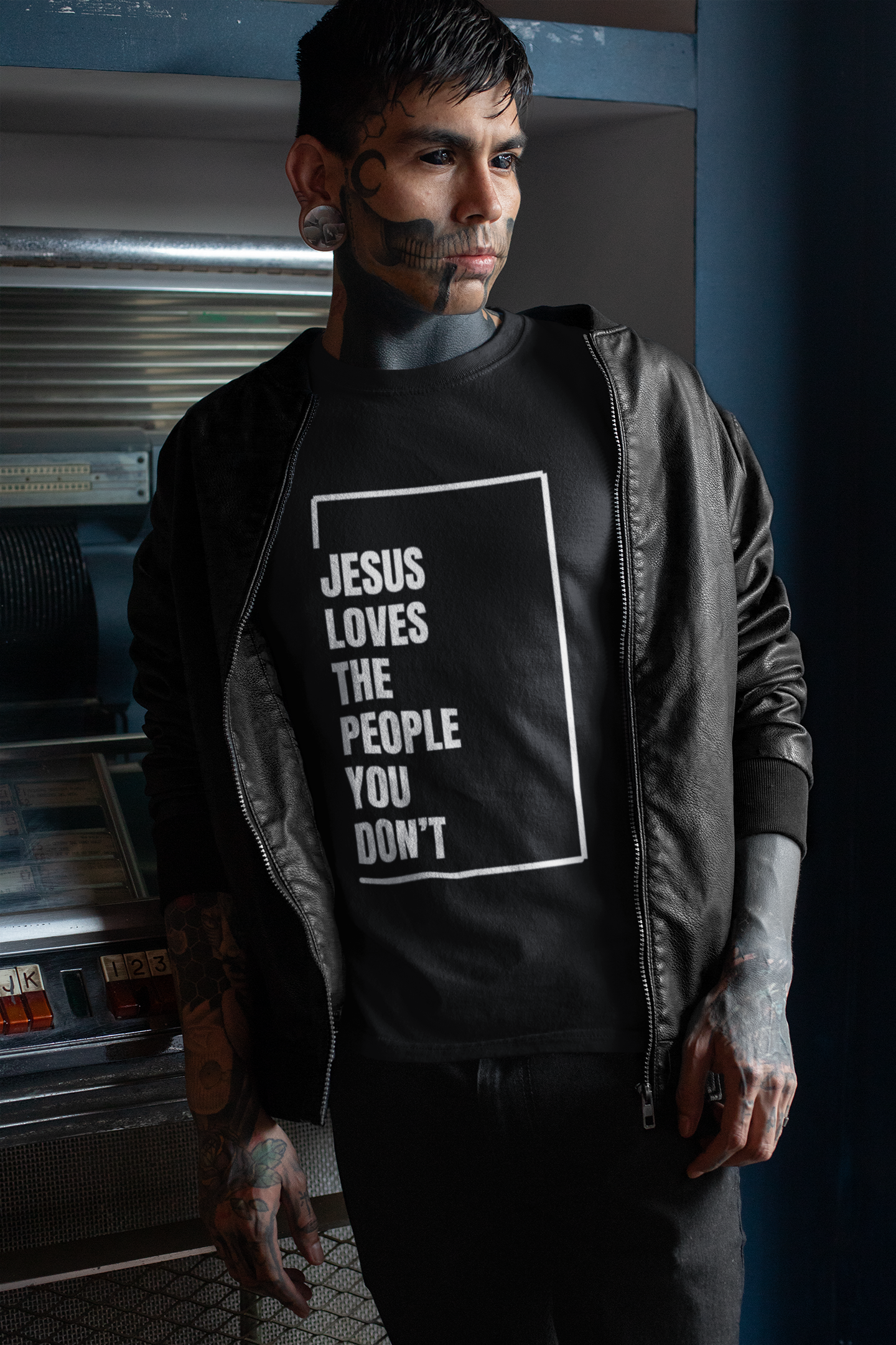 Jesus Loves the People You Don't T-Shirt